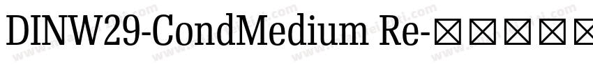 DINW29-CondMedium Re字体转换